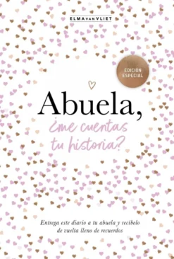 Abuela, ¿me cuentas tu historia? (edición oficial) (¿Me cuentas tu historia?)