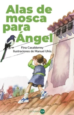 Alas de mosca para Ángel