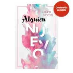 Alguien nuevo (Serie Alguien 1)