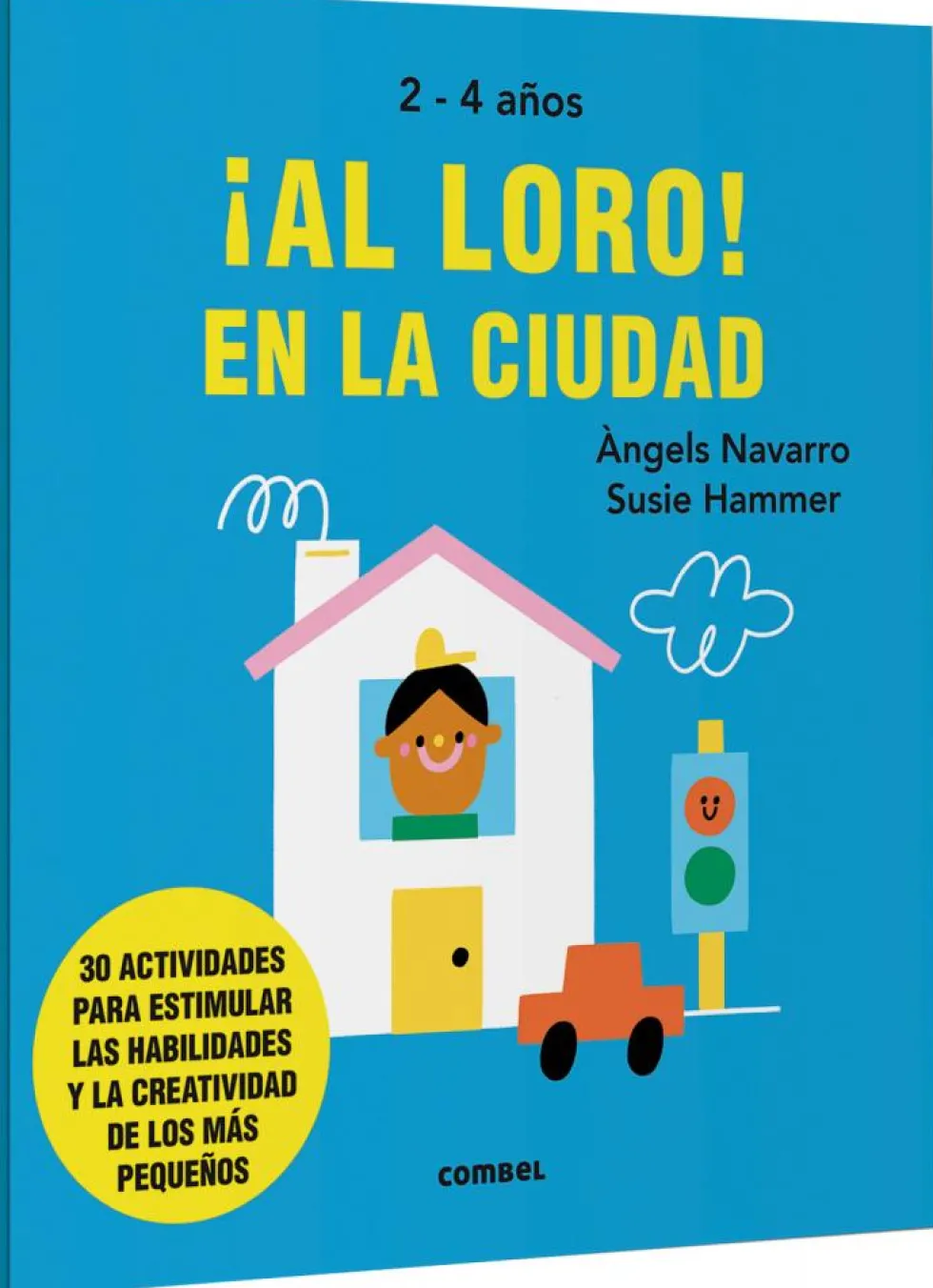 ¡Al loro! En la ciudad 2-4 años