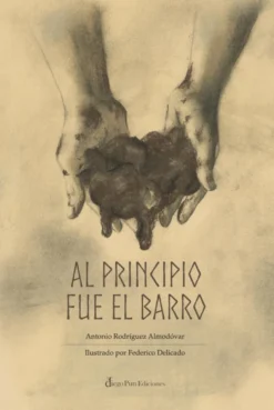 Al principio fue el barro