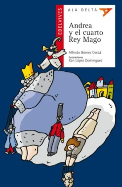 Andrea y el cuarto Rey Mago
