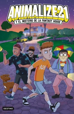 Animalize 21 1. Animalize 21 y el misterio de la Fantasy House