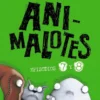Animalotes 7 y 8: Desmadre prehistórico / Supermalotes