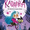 Anna Kadabra 1. El Club de la Luna Llena