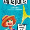 Aprender a leer con Las Fantasticotas 1. Vera y la sorpresa de la pecera