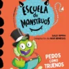 Aprender a leer en la Escuela de Monstruos 7 - Pedos como truenos