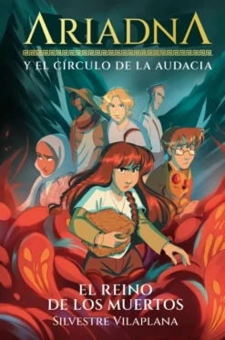 Ariadna y el Círculo de la Audacia 2. El reino de los muertos