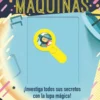 Asombrosas máquinas
