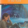 A stranger in the past (2 ESO).