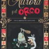 Aurora y el Orco 2 : En el mundo de los elfos