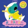 BADABUM. El dragoncito se va a dormir