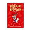 Billie B. Brown, 10. Billie B. es muy especial