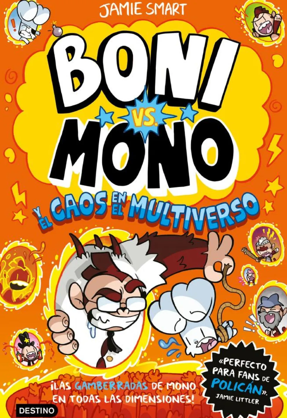 Boni vs. Mono 7. Boni vs. Mono y el caos en el multiverso