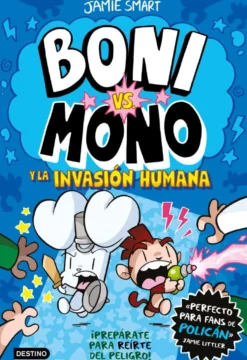 Boni vs. Mono 2. Boni vs. Mono y la invasión humana