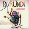 Burundi: De largos misterios y lineas perdidas