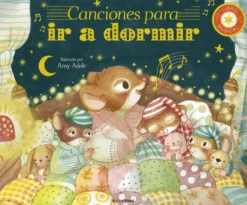 Canciones para ir a dormir. Libro musical