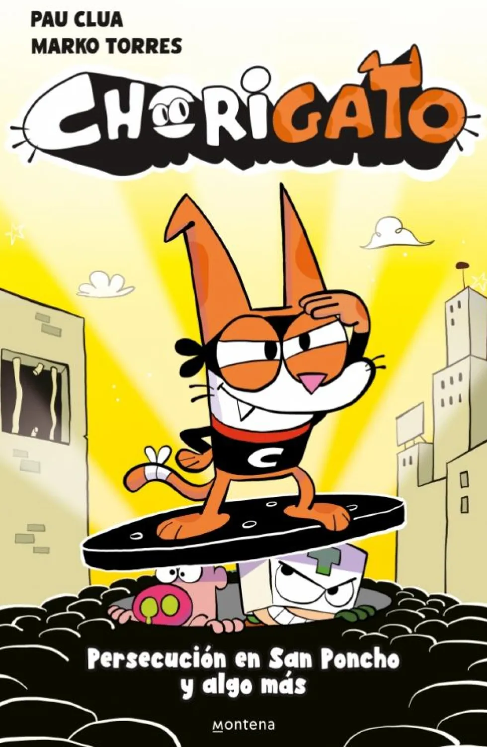 Chorigato 2 - Persecución en San Poncho y algo más