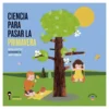 Ciencia para pasar la primavera