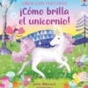 ¡Cómo brilla el unicornio!