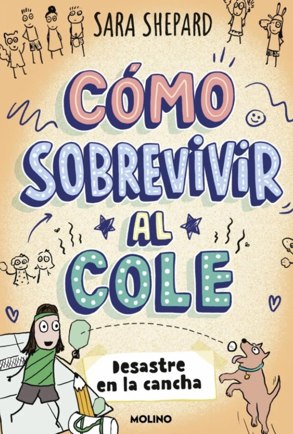 Cómo sobrevivir al cole 5 - Desastre en la cancha