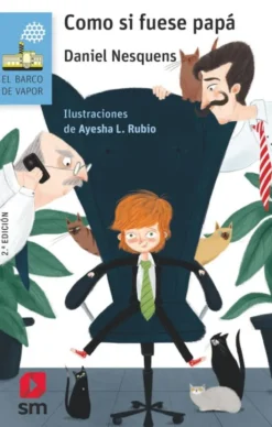 Como si fuese papá