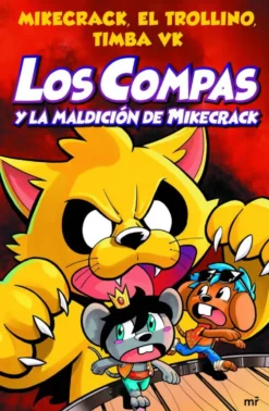 Compas 4. Los Compas y la maldición de Mikecrack