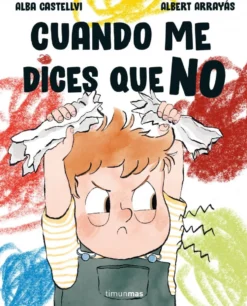 Cuando me dices que no