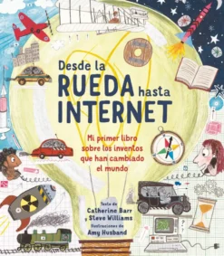 Desde la rueda hasta internet