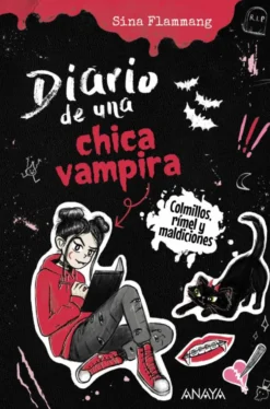 Diario de una chica vampira. Colmillos, rímel y maldiciones