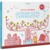 ¿Dónde está Caperucita?