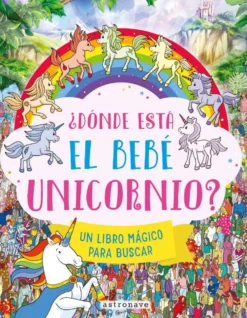 ¿Dónde está el bebé unicornio?