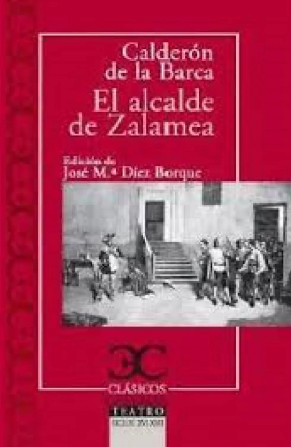 El alcalde de Zalamea