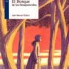 El Bosque de los Desaparecidos