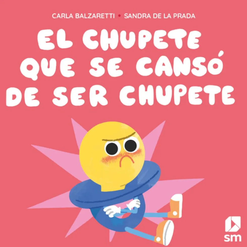 El chupete que se cansó de ser chupete