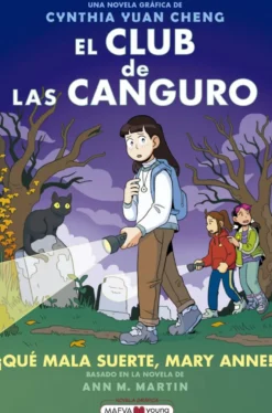 El Club de las Canguro 13: ¡Qué mala suerte, Mary Anne!