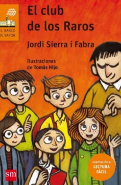 El club de los raros (Lectura Fácil)