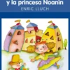 El enano Gumersindo y la princesa Noanín