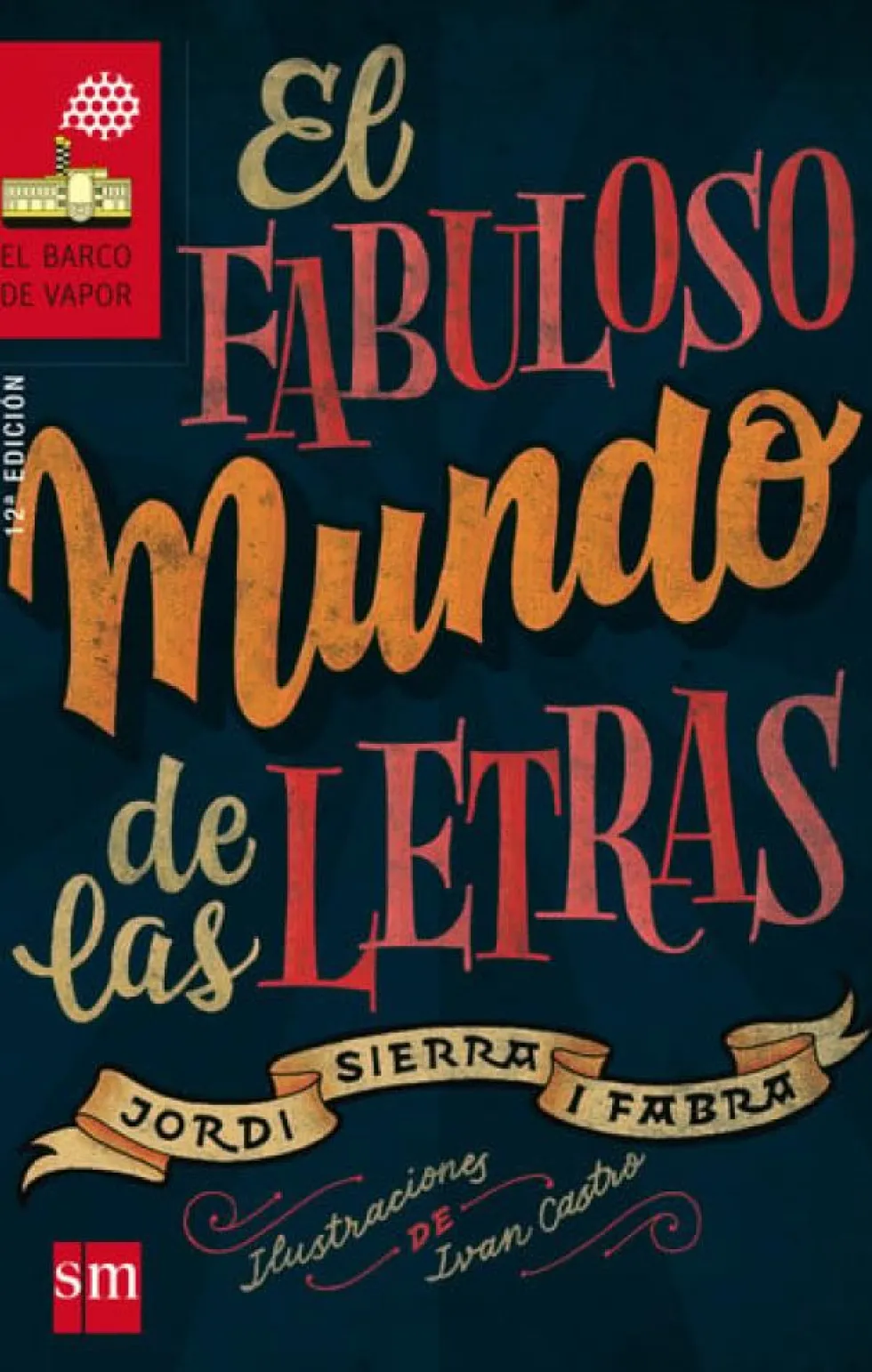 El fabuloso mundo de las letras