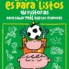 El fútbol es para listos