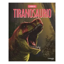 El mundo del tiranosaurio - TD