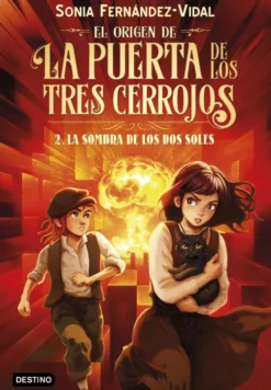 El origen de la puerta de los tres cerrojos 2: La sombra de los dos soles