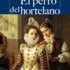 El perro del hortelano