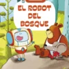 El robot del bosque