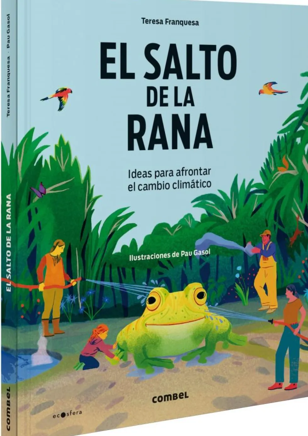 El salto de la rana. Ideas para afrontar el cambio climático
