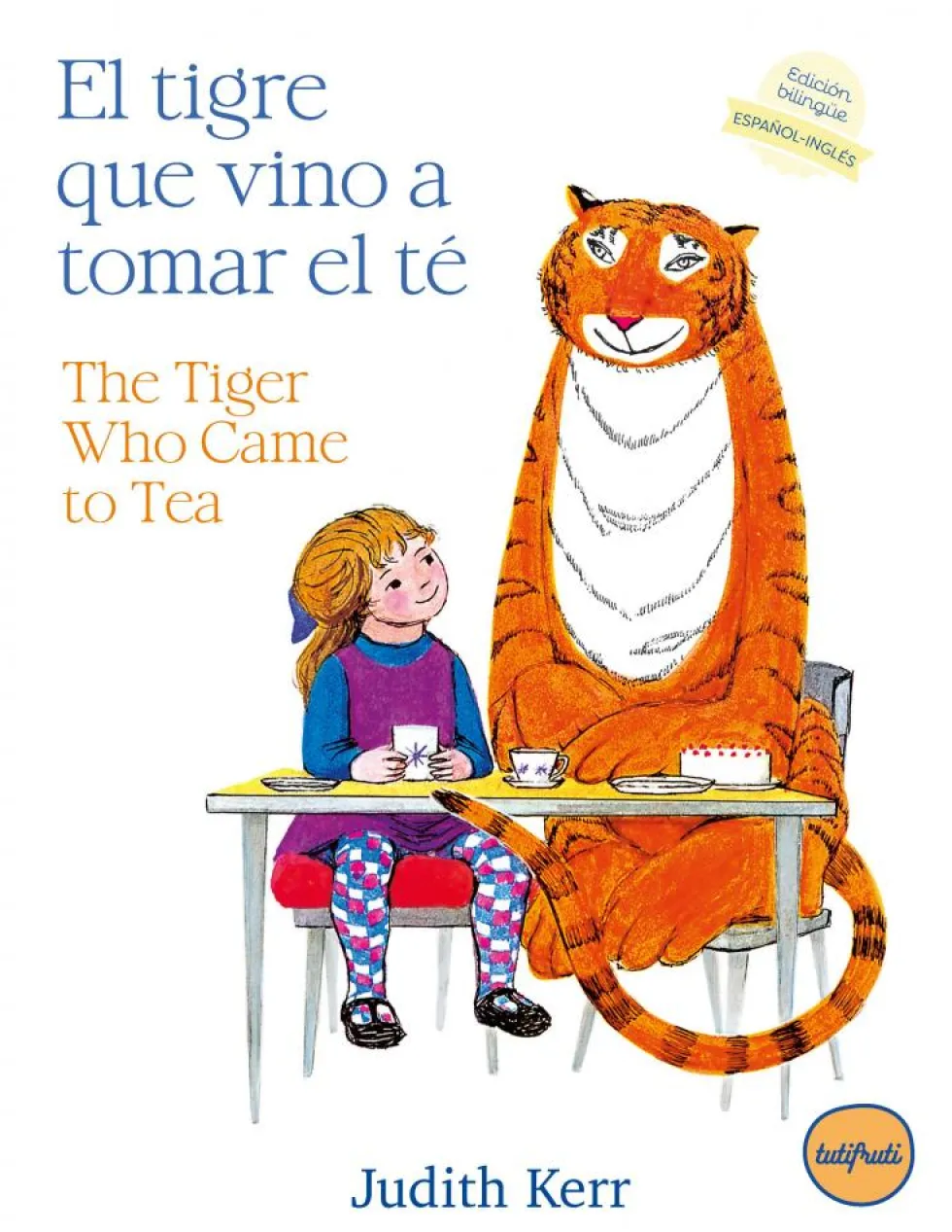 El tigre que vino a tomar el té / The tiger who came to tea