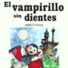 EL VAMPIRILLO SIN DIENTES - Libro 31