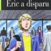 ERIC A DISPARU (AUDIO TELECHARGEABLE)