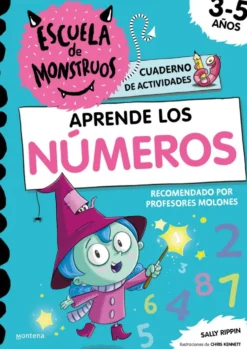 Escuela de Monstruos. Cuaderno de actividades - Aprende los NÚMEROS