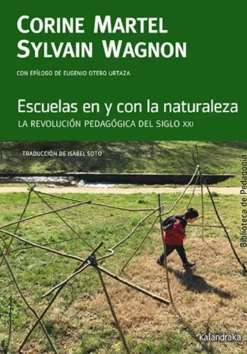 Escuelas en y con la naturaleza